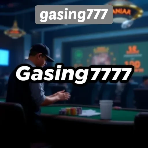 Panduan Mendaftar dan Bermain di Gasing777